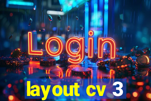 layout cv 3